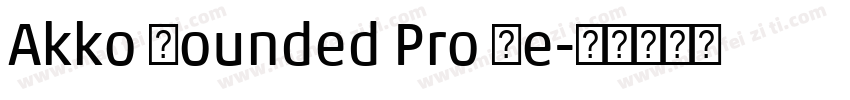 Akko Rounded Pro Re字体转换